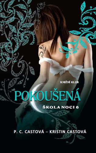 Škola noci 6 - Pokoušená