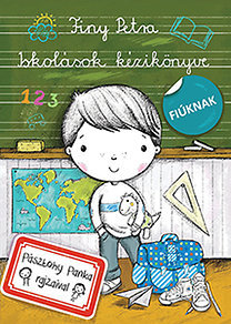 Iskolások kézikönyve fiúknak - Fiúknak