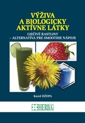 Výživa a biologicky aktívne látky - Karol Džupa