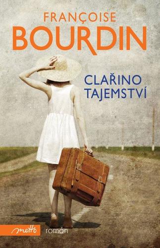 Kniha Clařino tajemství - Francoise Bourdinová