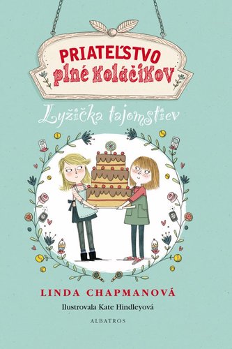 Kniha Priateľstvo plné koláčikov