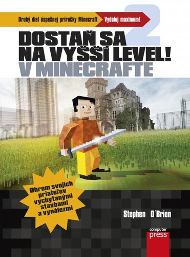 Kniha Dostaň sa na vyšší level v Minecrafte