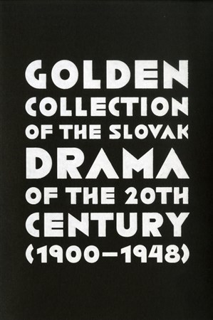Golden Collection of the Slovak Drama of the 20th Century