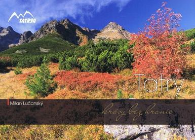 Kniha Tatry - krásy bez hraníc - Milan Lučanský