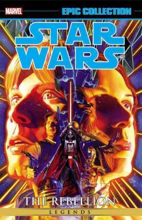 Star Wars Legends Epic Collection TPB Vol. 01 Rebellion