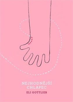 Kniha Nejhodnější chlapec