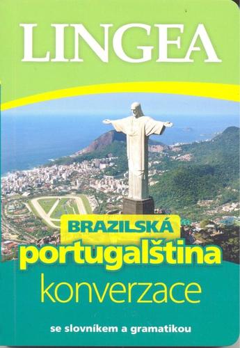 Kniha LINGEA CZ-Brazilská portugalčina-konverzace se slovníkem a gramatikou