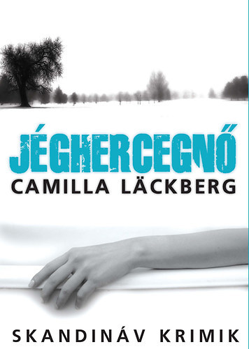 Kniha Jéghercegnő - Camilla Läckberg