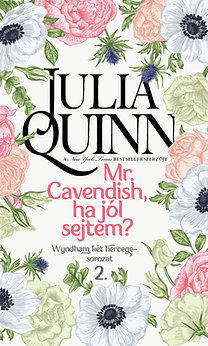 Mr. Cavendish, ha jól sejtem?