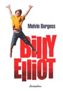 Kniha Billy Elliot - Melvin Burgess