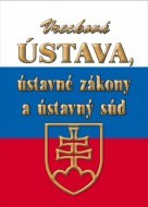 Vrecková Ústava, ústavné zákony a ústavný súd