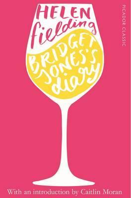 Bridget Jones's Diary - Picador Classic