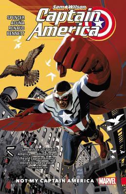 Captain America - Sam Wilson Vol. 1 - Not My Captain America