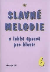 Kniha Slavné melodie 6.díl + CD