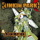 Linkin Park - Reanimation 2LP