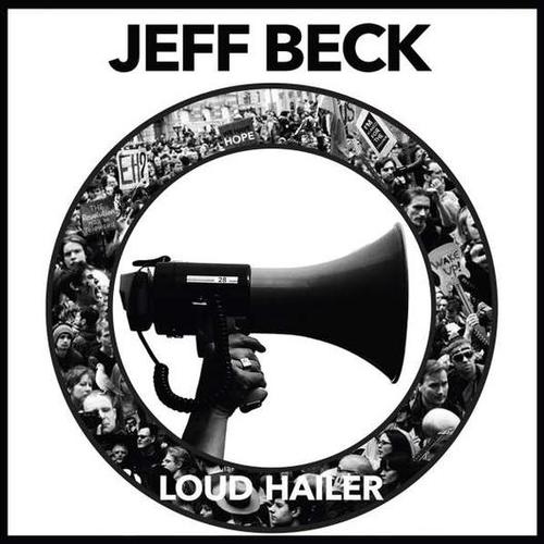 Beck Jeff - Loud Hailer CD