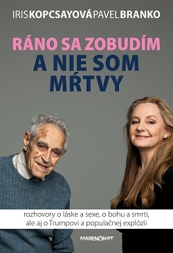 Kniha Ráno sa zobudím a nie som mŕtvy