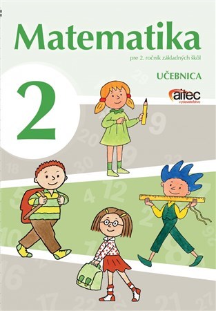 Matematika pre 2. ročník základných škôl (Učebnica)
