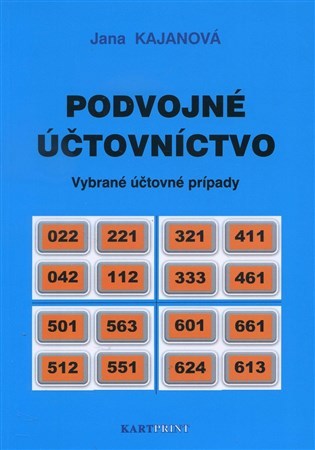 Podvojné účtovníctvo - Vybrané účtovné prípady