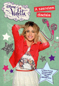 Violetta - A szerelem diadala