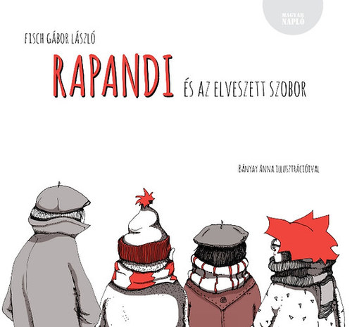 Kniha Rapandi és az elveszett szobor - Fisch Gábor László