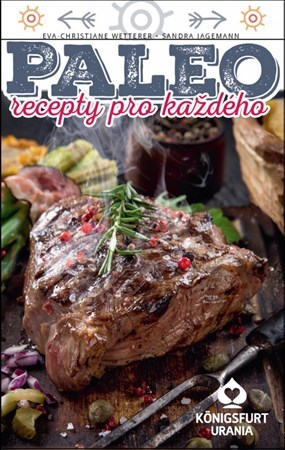 Kniha Paleo recepty pro každého - Sandra Jagemann