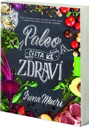 Kniha Paleo, cesta ke zdraví - Irena Macri