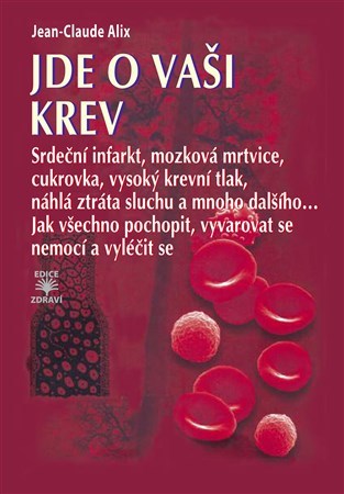 Jde o vaši krev - Alix Jean-Claude