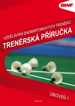 Trenérská příručka (Úroveň 1)