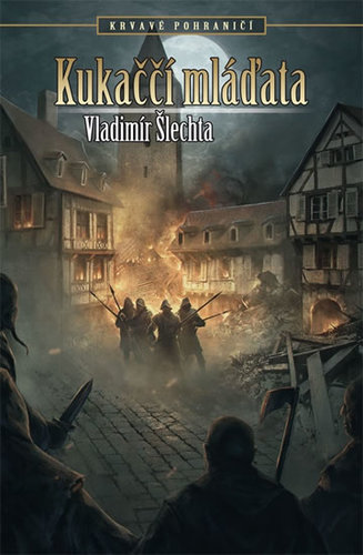 Kniha Kukaččí mláďata - Krvavé pohraničí