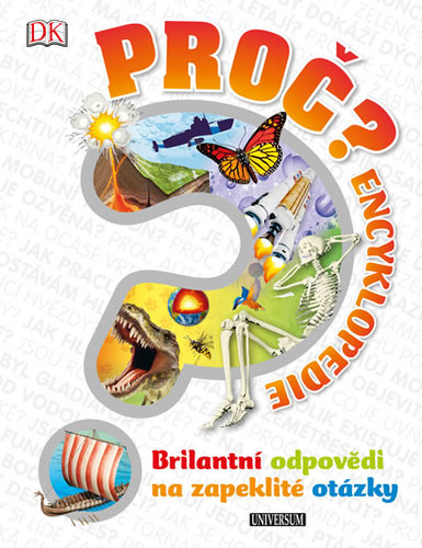 PROČ? Encyklopedie jinak