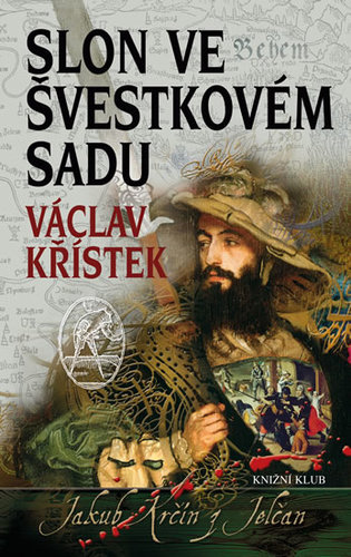 Kniha Slon ve švestkovém sadu - Václav Křístek