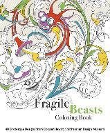 Fragile Beasts Colouring Book