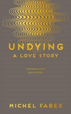 Undying - A Love Story