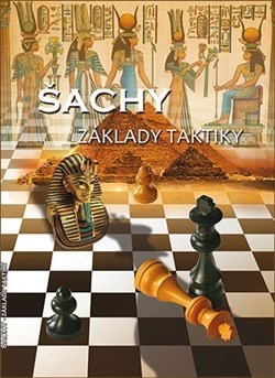Kniha Šachy - Základy taktiky