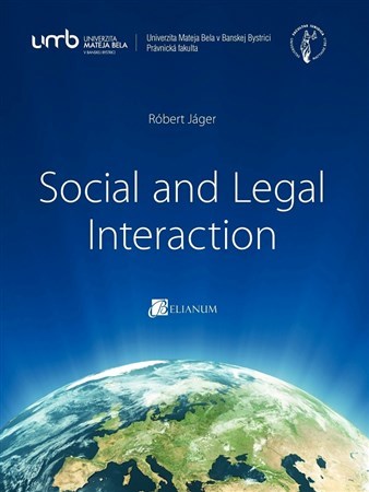 Kniha Social and Legal Interaction - Róbert Jáger