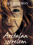 Arctalan szerelem