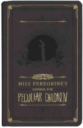 Miss Peregrine's Journal for Peculiar Children