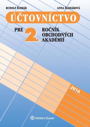 Účtovníctvo pre 2. ročník obchodných akadémií 13. vydanie