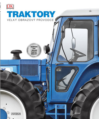 TRAKTORY - velký obrazový průvodce