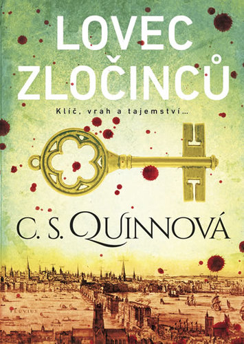 Kniha Lovec zločinců - C. S. Quinn
