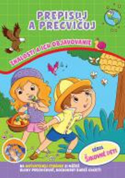 Kniha Precvičuj a prepisuj – Znalosti a ich objavovanie