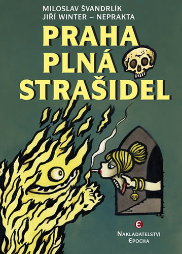 Kniha Praha plná strašidel - 3.vydání