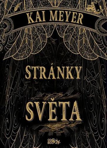 Kniha Stránky světa - Kai Meyer