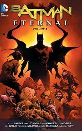 Batman - Eternal Vol 03