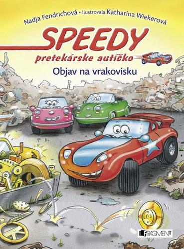 Speedy, pretekárske autíčko 3 - Objav na vrakovisku