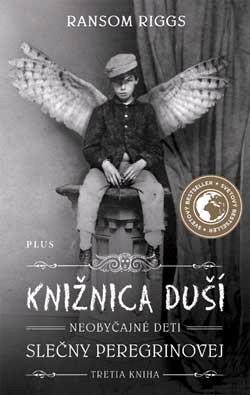 Neobyčajné deti slečny Peregrinovej 3: Knižnica duší - Ransom Riggs