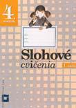 Slohové cvičenia 4 - 1. zošit
