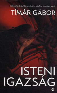 Kniha Isteni igazság - Gábor Tímár