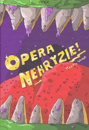 Kniha Opera nehryzie